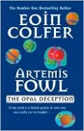 Artemis Fow; La venganza del opal (Artemis Fowl: The Opal Deception)