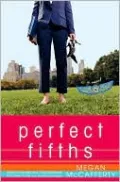 Perfect Fifths (Jessica Darling Series #5)