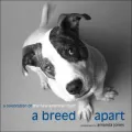 A Breed Apart