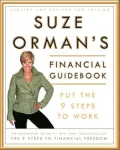 Suze Orman's Financial Guidebook: Putting the 9 Steps to Work