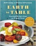 Earth to Table: Seasonal Recipes from an Organic Farm