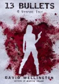 Book cover of 13 Bullets
