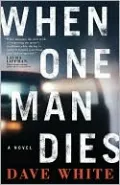 When One Man Dies