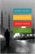 Other Colors: Essays and a Story