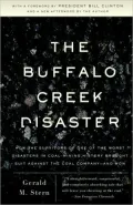 The Buffalo Creek Disaster: The Story of the Surviviors' Unprecedented Lawsuit