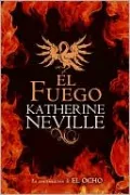 El fuego (The Fire)