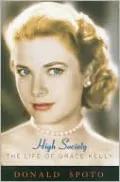 High Society: The Life of Grace Kelly