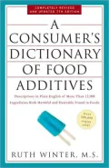 A Consumer's Dictionary of Food Additives: Descriptions in Plain English of More Than 12,000 Ingredients Both Harmful and Desirable Found in Foods