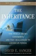 The Inheritance: The World Obama Confronts and the Challenges to American Power