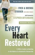 Every Heart Restored: A Wife's Guide to Healing in the Wake of a Husband's Sexual Sin