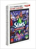 The Sims 3 Late Night - Prima Essential Guide: Prima Official Game Guide