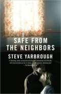 Safe from the Neighbors
