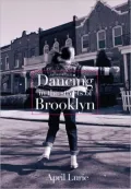 Dancing in the Streets of Brooklyn