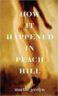 How It Happened in Peach Hill