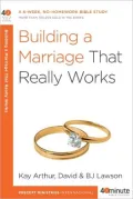 Building a Marriage That Really Works