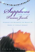 Sapphires and Other Precious Jewels: Discover and Celebrate the Beauty of Women of African Descent