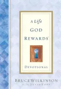A Life God Rewards - Devotional