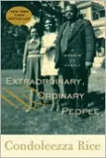 Extraordinary, Ordinary People: A Memoir of Family