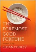 The Foremost Good Fortune