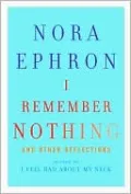 I Remember Nothing: And Other Reflections