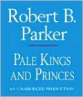 Pale Kings and Princes (Spenser Series #14)