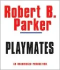 Playmates (Spenser Series #16)