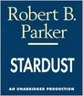 Stardust (Spenser Series #17) by Robert B. Parker — book cover