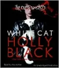 White Cat (The Curse Workers Series #1)