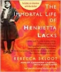 The Immortal Life of Henrietta Lacks