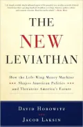 The New Leviathan: How the Left-Wing Money-Machine Shapes American Politics and Threatens America's Future