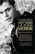 La zona verde (Green Zone: Imperial Life in the Emerald City Movie Tie-In Edition)