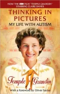 Thinking in Pictures: My Life with Autism