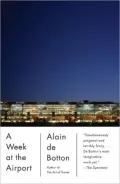 A Week at the Airport