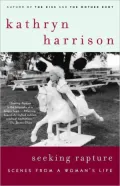 Seeking Rapture: Scenes from a Woman's Life