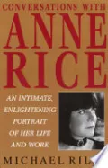 Conversations with Anne Rice by Michael Riley — book cover