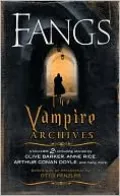Fangs: The Vampire Archives, Volume 2