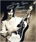 Loretta Lynn: Coal Miner's Daughter