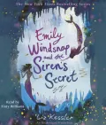 Emily Windsnap and the Siren's Secret