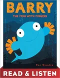 Barry the Fish with Fingers: Read & Listen Edition
