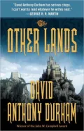 The Other Lands (Acacia Series #2)