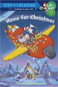Home for Christmas (The Cat in the Hat Knows a Lot About That Series)