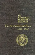 National Academy of Sciences: The First Hundred Years, 1863-1963