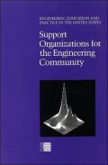 Support Organizations for the Engineering Community: