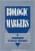 Biologic Markers in Pulmonary Toxicology: