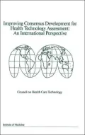 Improving Consensus Development for Health Technology Assessment: An International Perspective
