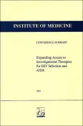 Expanding Access to Investigational Therapies for HIV Infection and AIDS