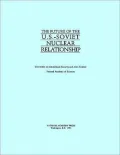 The Future of the U. S.-Soviet Nuclear Relationship