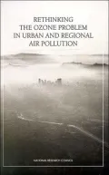 Rethinking the Ozone Problem in Urban and Regional Air Pollution