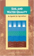 Soil and Water Quality: An Agenda for Agriculture