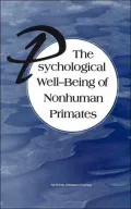 The Psychological Well-Being of Nonhuman Primates